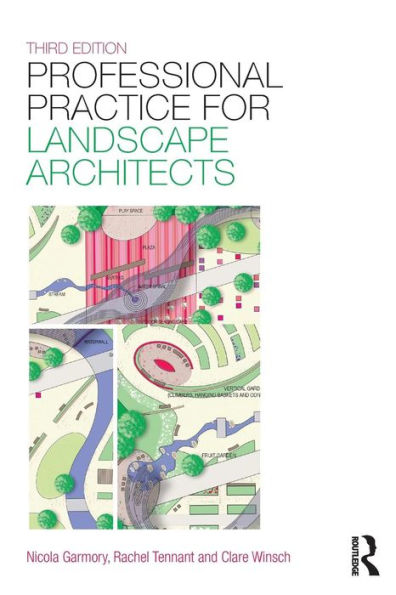 Professional Practice for Landscape Architects / Edition 3