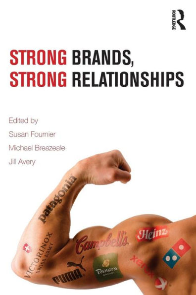 Strong Brands, Strong Relationships / Edition 1