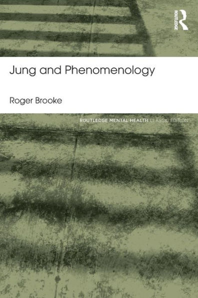 Jung and Phenomenology / Edition 1