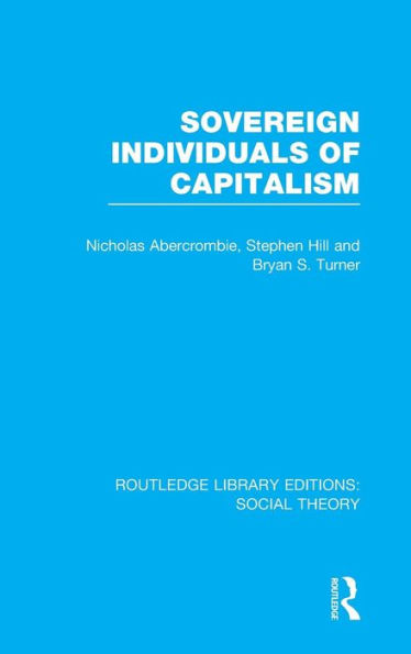 Sovereign Individuals of Capitalism / Edition 1