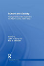 Sufism and Society: Arrangements of the Mystical in the Muslim World, 1200-1800 / Edition 1