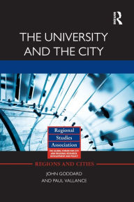 Title: The University and the City, Author: John Goddard