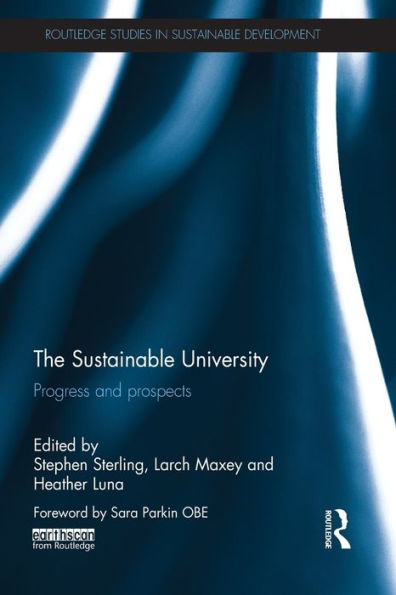 The Sustainable University: Progress and prospects