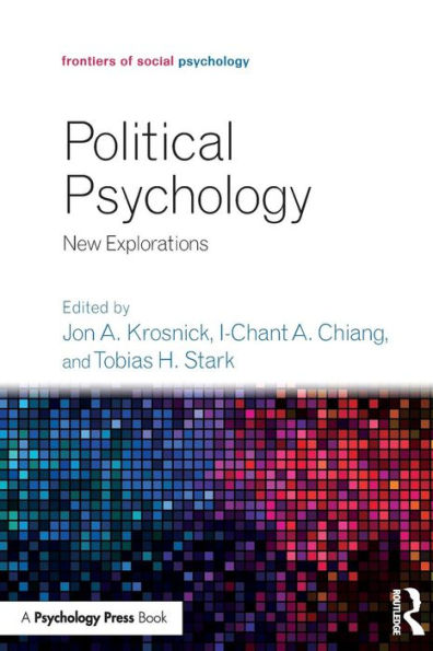 Political Psychology: New Explorations / Edition 1