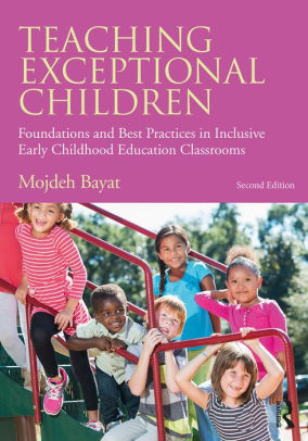 Teaching Exceptional Children: Foundations And Best Practices In ...