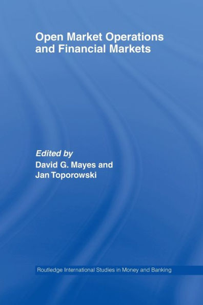 Open Market Operations and Financial Markets
