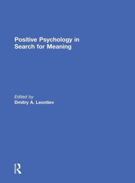 Positive Psychology in Search for Meaning / Edition 1