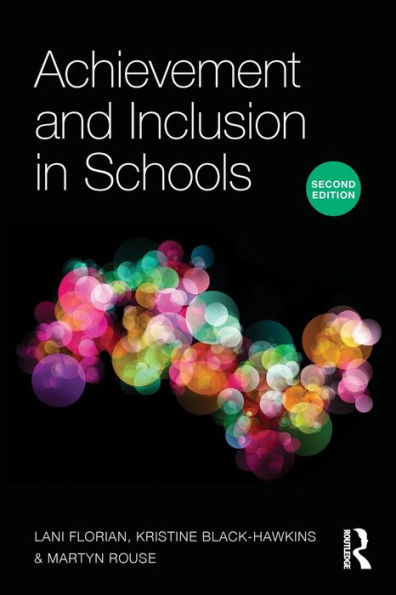 Achievement and Inclusion in Schools / Edition 2