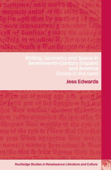 Writing, Geometry and Space in Seventeenth-Century England and America: Circles in the Sand