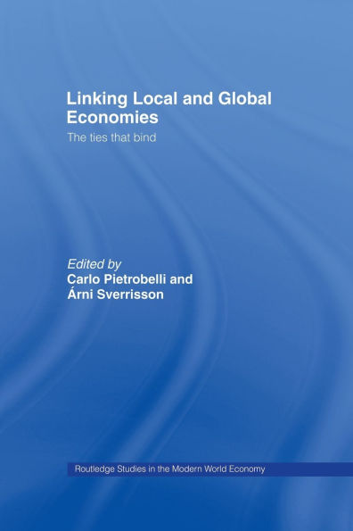 Linking Local and Global Economies: The Ties that Bind