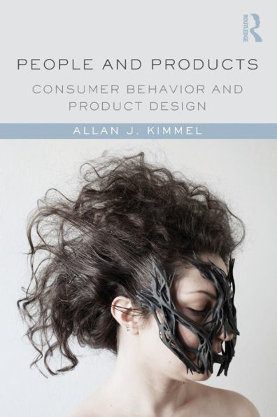 People and Products: Consumer Behavior and Product Design / Edition 1