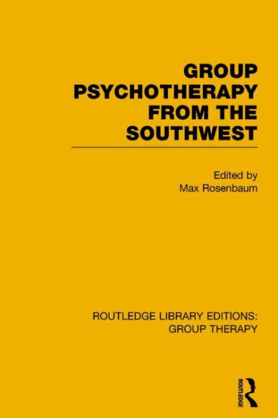 Group Psychotherapy from the Southwest (RLE: Therapy)