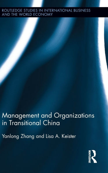 Management and Organizations Transitional China