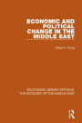 Economic and Political Change in the Middle East / Edition 1