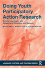 Doing Youth Participatory Action Research: Transforming Inquiry with Researchers, Educators, and Students / Edition 1