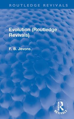 Evolution (Routledge Revivals)