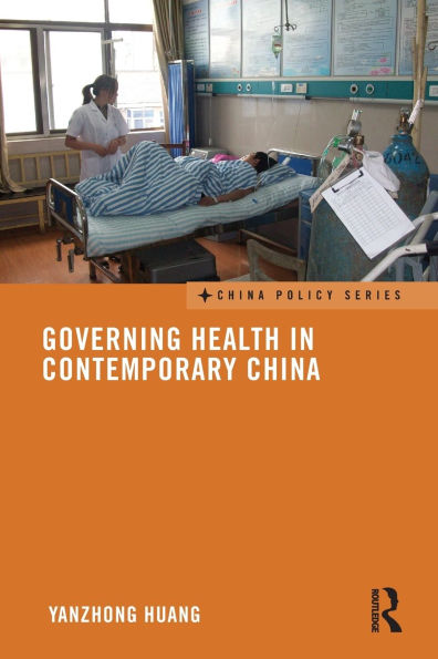 Governing Health Contemporary China