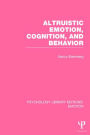 Altruistic Emotion, Cognition, and Behavior (PLE: Emotion)