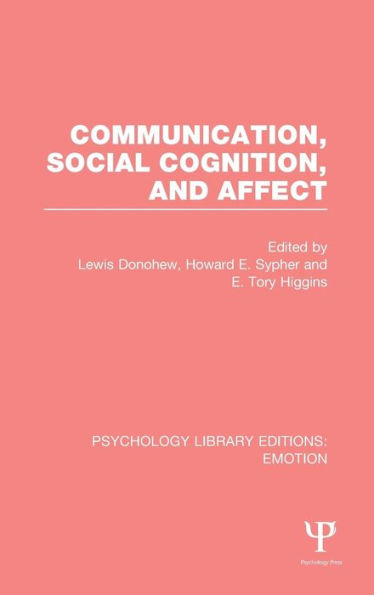 Communication, Social Cognition, and Affect (PLE: Emotion) / Edition 1