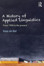 A History of Applied Linguistics: From 1980 to the present