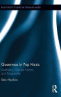Queerness in Pop Music: Aesthetics, Gender Norms, and Temporality / Edition 1