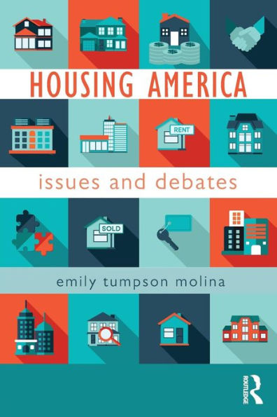 Housing America: Issues and Debates / Edition 1