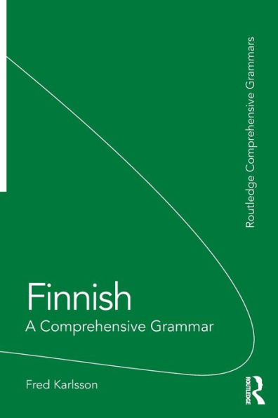 Finnish: A Comprehensive Grammar / Edition 1