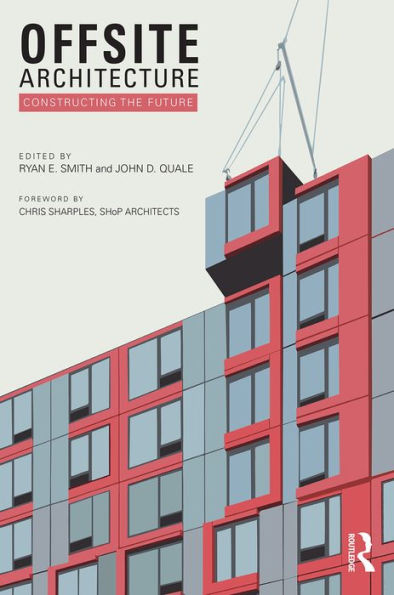 Offsite Architecture: Constructing the future