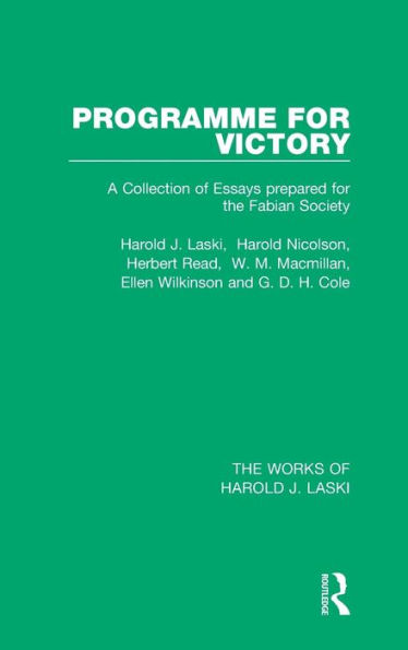 Programme for Victory (Works of Harold J. Laski) / Edition 1