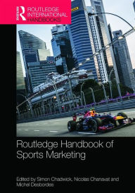 Title: Routledge Handbook of Sports Marketing / Edition 1, Author: Simon Chadwick