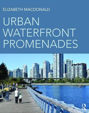 Urban Waterfront Promenades / Edition 1