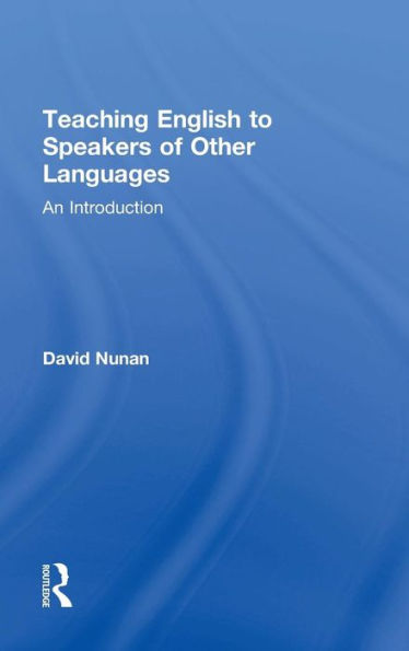 Teaching English to Speakers of Other Languages: An Introduction