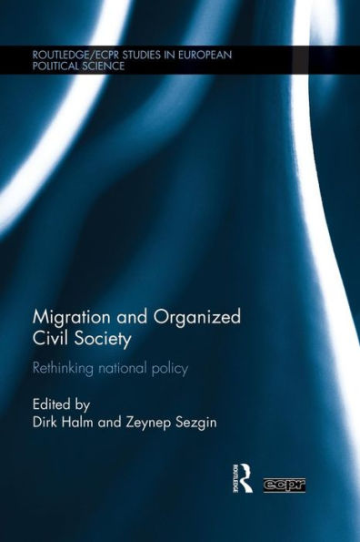 Migration and Organized Civil Society: Rethinking National Policy