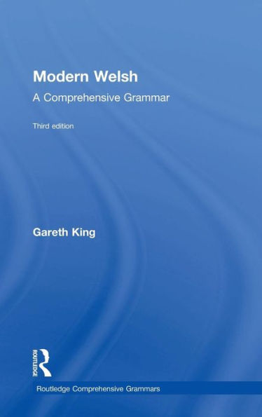 Modern Welsh: A Comprehensive Grammar / Edition 3