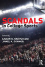 Scandals in College Sports / Edition 1