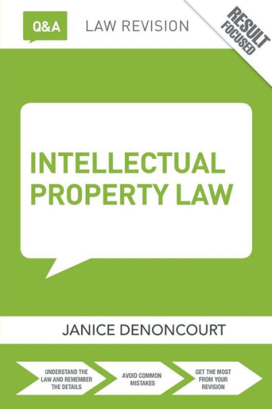 Q&A Intellectual Property Law / Edition 4