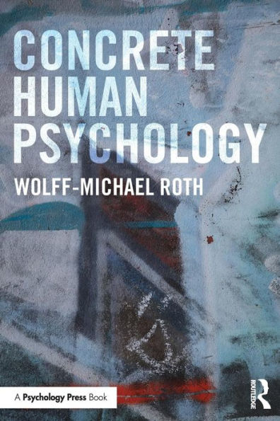 Concrete Human Psychology / Edition 1