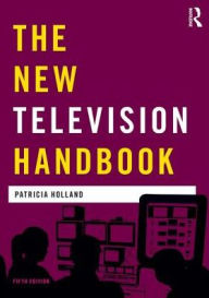 Title: The New Television Handbook / Edition 5, Author: Jonathan Bignell