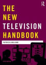 The New Television Handbook / Edition 5
