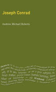 Title: Joseph Conrad / Edition 1, Author: Andrew Michael Roberts