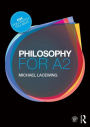 Philosophy for A2: Ethics and Philosophy of Mind
