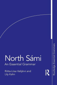 Title: North Sámi: An Essential Grammar, Author: Lily Kahn