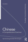 Chinese: A Comprehensive Grammar / Edition 2