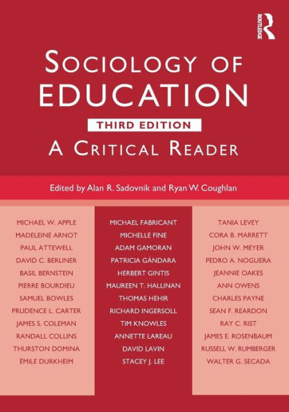 Sociology of Education: A Critical Reader / Edition 3