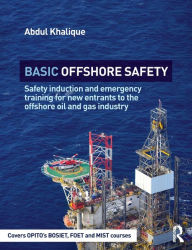 Free ebook downloads for mobile phones Basic Offshore Safety: Safety Induction and Emergency Training For New Entrants To the Offshore Oil and Gas Industry iBook