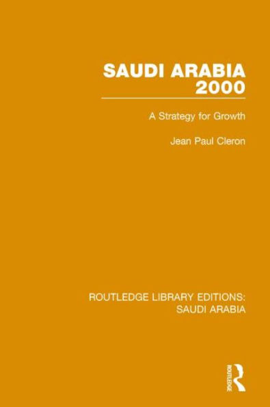 Saudi Arabia 2000 (RLE Arabia): A Strategy for Growth