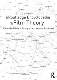 Title: The Routledge Encyclopedia of Film Theory / Edition 1, Author: Edward Branigan