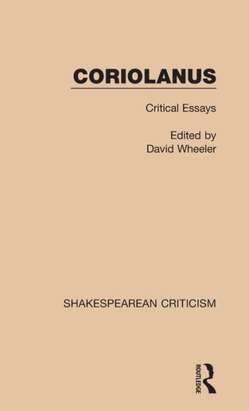 Coriolanus: Critical Essays