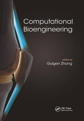 Computational Bioengineering / Edition 1