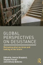 Global Perspectives on Desistance: Reviewing what we know and looking to the future / Edition 1